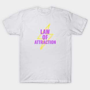 law of attraction T-Shirt